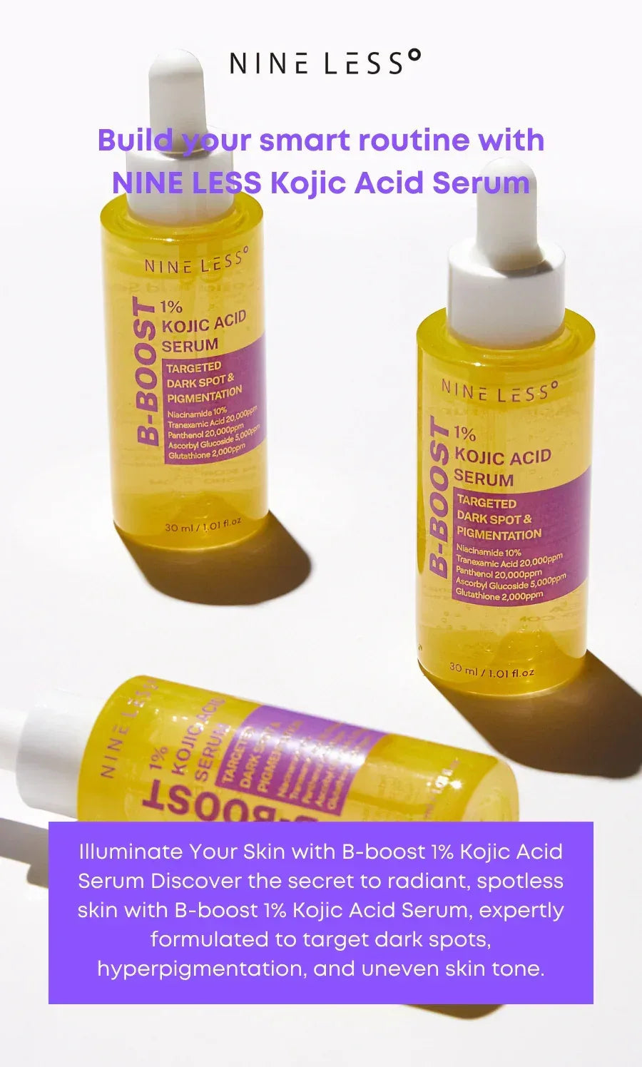 NINE LESS | B-Boost 1% Kojic Acid Serum Muestra - 2ml - InternationalCosmetic
